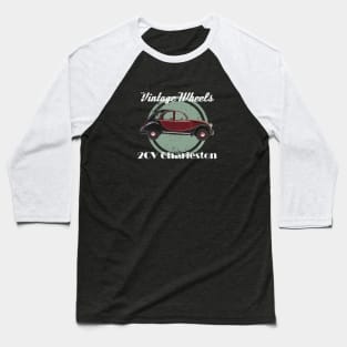 Vintage Wheels - Citroën 2CV Charleston Baseball T-Shirt